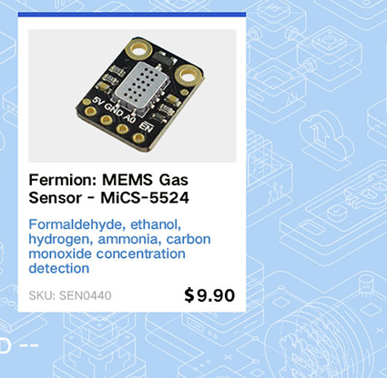 Fermion: MEMS Gas Sensor - MiCS-5524 (Breakout)